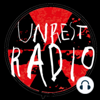 UNREST RADIO - Episode 1 - Trailer