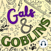 End of Year Roundup: The Last Gals & Goblins Episode . . .