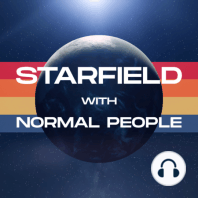Starfield's Long-Awaited Roadmap Revealed