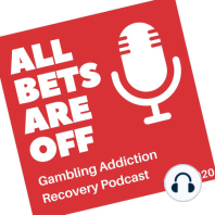 S1 EP11: Gambling Addiction Discussion With Keith Gillespie