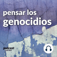 Capítulo 4: ¿Qué tipos de memoria se construyen acerca de los genocidios?