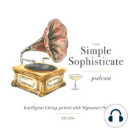 372: Simple Rituals to Enhance the Everyday and the 5 Characteristics of Simply Luxurious Rituals