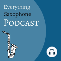 John Anthony Helliwell; One of the world’s most recognizable saxophonists, Ep 192
