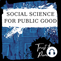 Welcome to the Social Science for Public Good Podcast