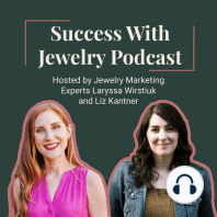 65 - Laryssa and Liz on How to Plan Jewelry Content for 2024