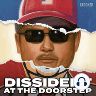 Introducing “Dissident At The Doorstep”
