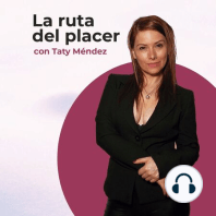 Ep.127 (T2) - La ruta | Taty habla sobre hombres y mujeres de hoy. Relaciones saludables equitativas. Tallas de condones