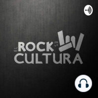 El Rock Es Cultura Podcast - Capitulo 1 La Historia De Rock