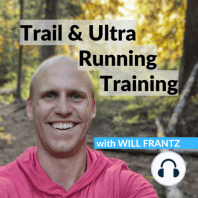 96 - 3 Ways to Avoid Burnout While Training for an Ultramarathon