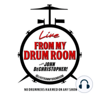 E11: Live From My Drum Room With Bill Gibson of Huey Lewis & The News! 6-6-20