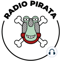 #143 | Entre Islas: El futuro de Radio Pirata, los 8000 gigantes de Usopp y la Teoría General