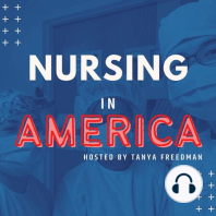 American Culture and Nursing During Covid  - pt 1