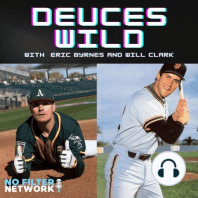 GIANTS sign Baker & Hicks on today's DEUCES WILD with Eric Byrnes & Will Clark