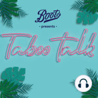 Boots presents Taboo Talk [Series 4 Trailer]