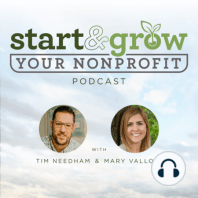 Episode 2 - How To Start Your Nonprofit with Tim Needham
