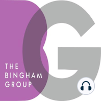 BG Podcast Episode 41: Celebrating Bingham Group's Two Year Anniversary