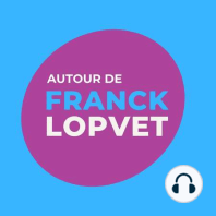 Devant Franck Lopvet, on est tout nu !