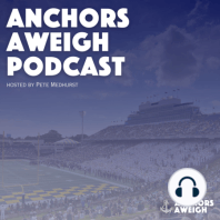 ⚓ Chuck Ristano Takes Charge of the Navy Baseball Program and The Graduate Hotel Comes Aboard as a Sponsor of the Anchors Aweigh Podcast