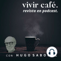 E011 / PROTAGONISTAS / Oswaldo Acevedo, Café Mesa de los Santos, en Santander, Colombia