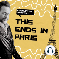 Episode Thirteen: Paris