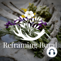 Reframing Rural Update