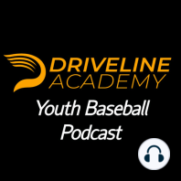 Youth Bat Speed Training | Grades Matter for Recruiting - Academy Youth Baseball Podcast EP 42 | Driveline Baseball