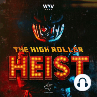 Trailer: The High Roller Heist