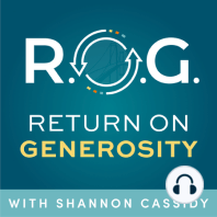 Welcome to R.O.G. Return on Generosity