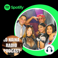 Lo NaiNa Radio Podcast (Trailer)