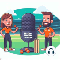 Stars & Renegades reviews, Scorchers season over, Marise makes a mean sandwich & pray for Jarrad