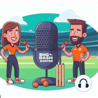 WBBL09 5 Minute Preview!