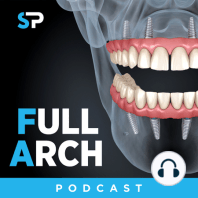 Full Arch in the General Practice with Dr. Skyler Holcomb