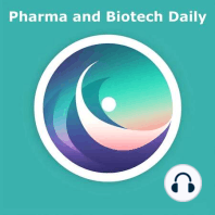 The Pharma and Biotech Daily Podcast: AI in Healthcare and Key Developments in Biopharma