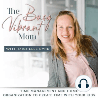 EP16// Easy Tricks To Overcome Mom Guilt!  PS Everyone Struggles With It!