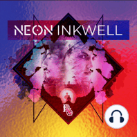 Neon Inkwell: Inexplicables (2021) 2