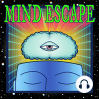 Mind Escape 4th Anniversary Show: From Podcast to Documentary Episode #229