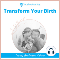 Anna - Placenta Praevia, elective caesarean, transformation in mind and body to be ready