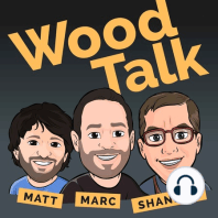 The Blue Woodcraft | Wood Talk 567