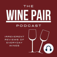 Josh Wines Are . . .  Meh. (The truth behind the hype. BTW, we did not give this episode a title until after we tasted the wines in our recording!)