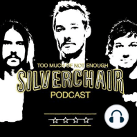 Introducing Too Much of Not Enough: A Silverchair Podcast (Trailer)