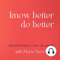 64. How Fear of Looking Racist Actually Makes You Look Racist