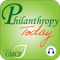 2017 - 2018 GMCF Past Board Chair Karen Roberts - Philanthropy Today Episode 145
