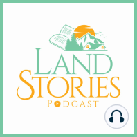 LandStories Live -- Episode 64! The Moose Encounter with Kevin Casteel