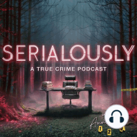 120: Fatal Obsession: When Love Turns Deadly | Feat. Serial Killers' Vanessa Richardson