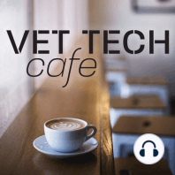 Vet Tech Taproom Episode 19