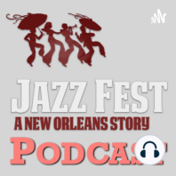 Jazz Fest: A New Orleans Story Trailer