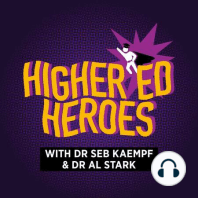 HigherEd Heroes - Yay, we're live! But what's this all about?