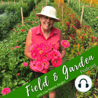 #278: Cool Flowers Talk: Lisa on The Joe Gardener Podcast (Encore)