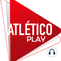 AP 6 x 61: INTER 1-0 ATLETI | POSTPARTIDO ATLETICO PLAY