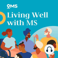 Webinar Highlights - Mental Health and Wellbeing with MS with Michelle Overton | S6E04